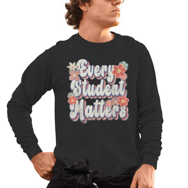 Retro Vintage Every Student Matters Teacher Paraprofessional Men's Long Sleeve T-Shirt