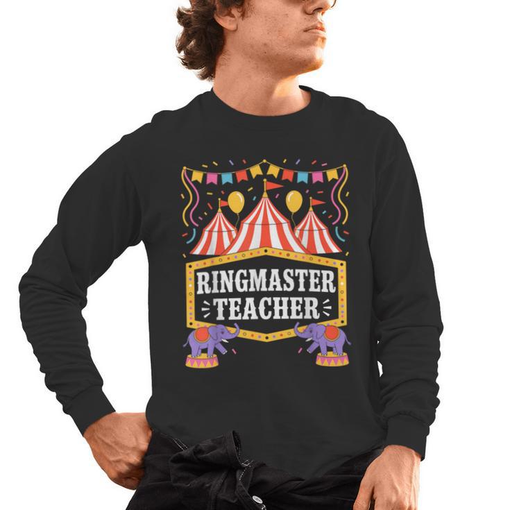 Ringmaster Teacher Circus Party Ringmaster Carnival Men's Long Sleeve T-Shirt
