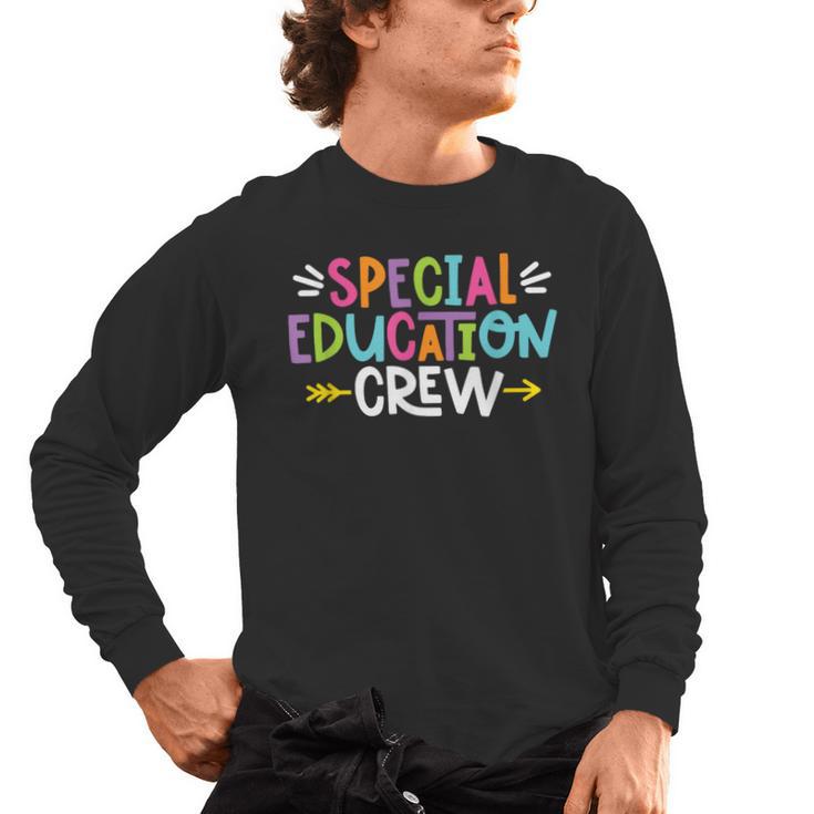 Special Educators Special Ed Teacher Special Education Crew Men's Long Sleeve T-Shirt
