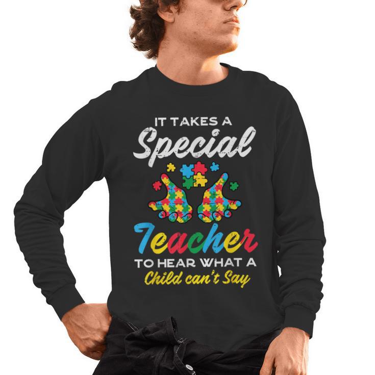 Special Teacher To Hear Child Cant Say Autism Awareness Sped Men's Long Sleeve T-Shirt