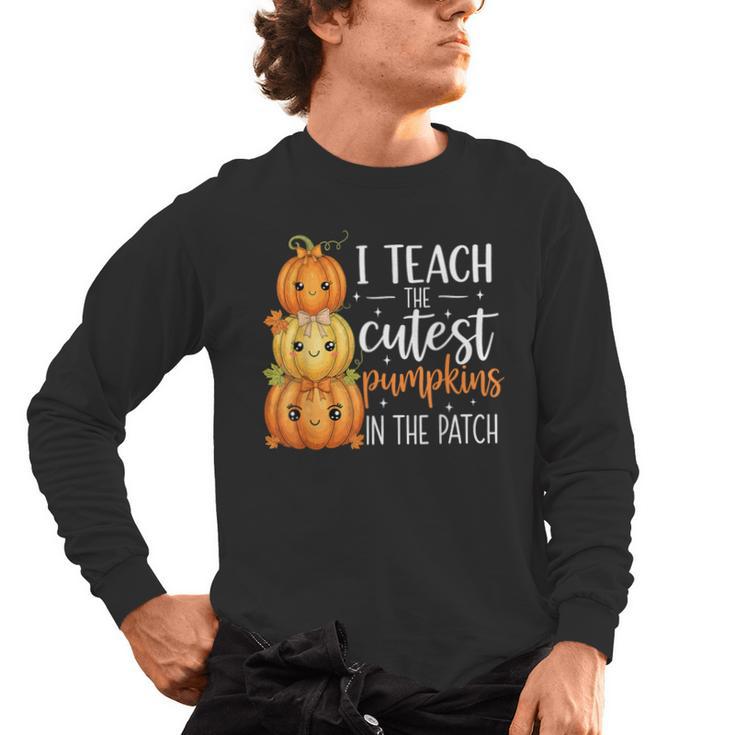 I Teach The Cutest Pumpkins In The Patch Fall Autumn Teacher Men's Long Sleeve T-Shirt
