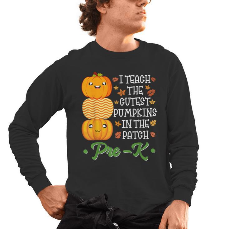 I Teach Cutest Pumpkins In Patch Thanksgiving Teacher Pre-K For Men Women Men's Long Sleeve T-Shirt