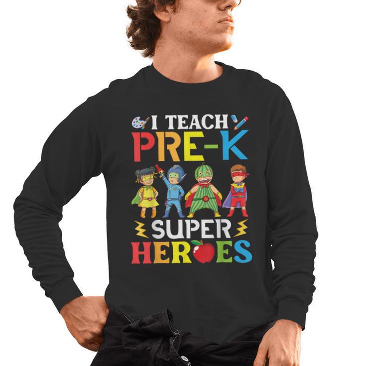 I Teach Pre-K Superheroes Students Teacher Back To School Men's Long Sleeve T-Shirt