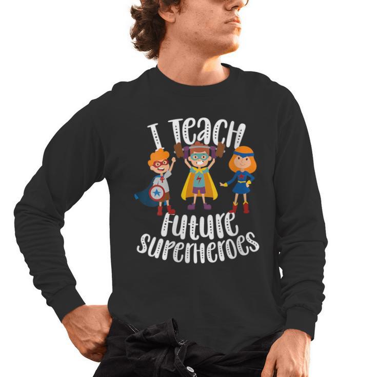 I Teach Superheroes Cute Back To School Teacher Men's Long Sleeve T-Shirt