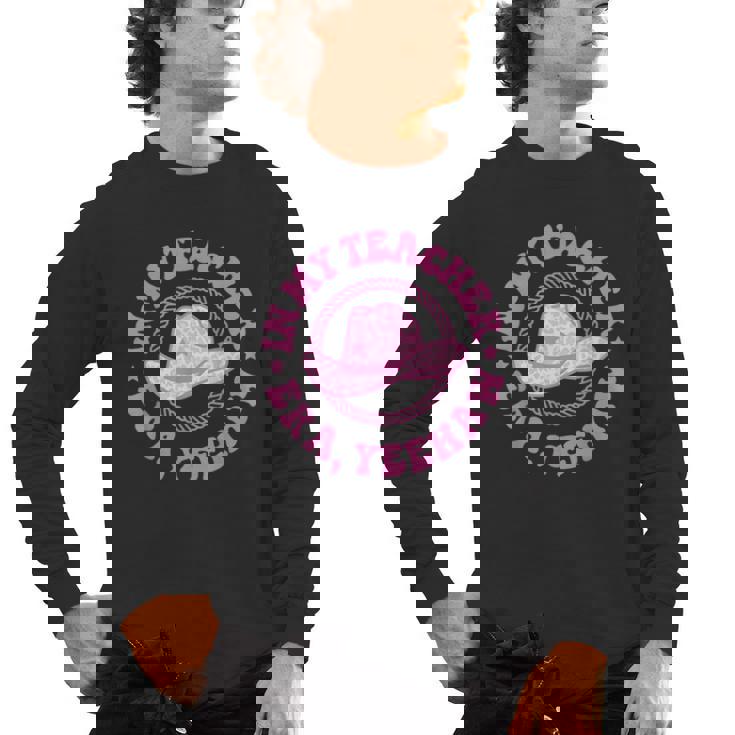 In My Teacher Era Yeehaw Pink Teacher Western Cowgirl Men&#x27;s Long Sleeve T-Shirt