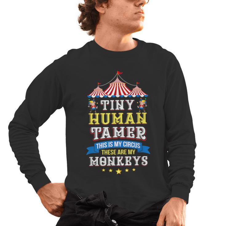 Teacher Tiny Human Tamer This My Circus These Are My Monkeys Men's Long Sleeve T-Shirt