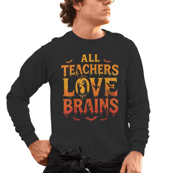 All Teachers Love Brains Shirt Halloween Teacher Men's Long Sleeve T-Shirt