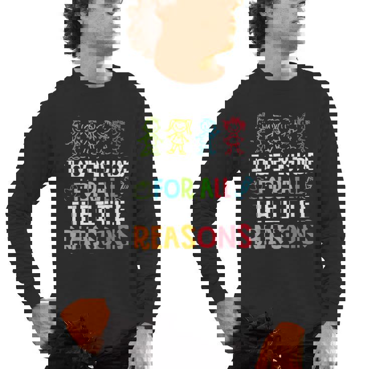 Teachers I Love My Job For All The Little Reasons Teacher Men&#x27;s Long Sleeve T-Shirt