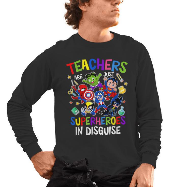 Teachers Are Superheroes Back To School Men's Long Sleeve T-Shirt