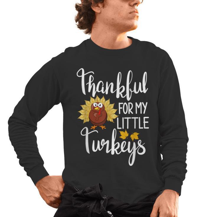 Teachers Thanksgiving Thankful For My Little Turkeys Men's Long Sleeve T-Shirt