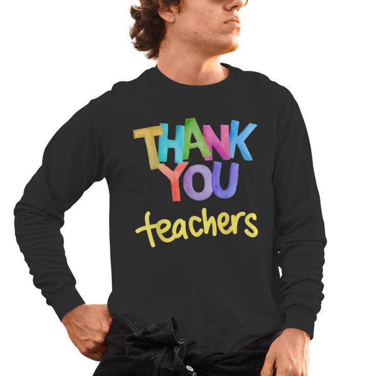 Thank You Teacher Appreciation Graduation Men Women Girls Kids Men's Long Sleeve T-Shirt