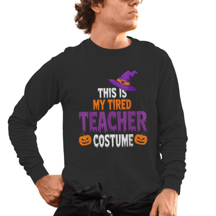 Tired Teacher Costume For Halloween Teachers Men's Long Sleeve T-Shirt