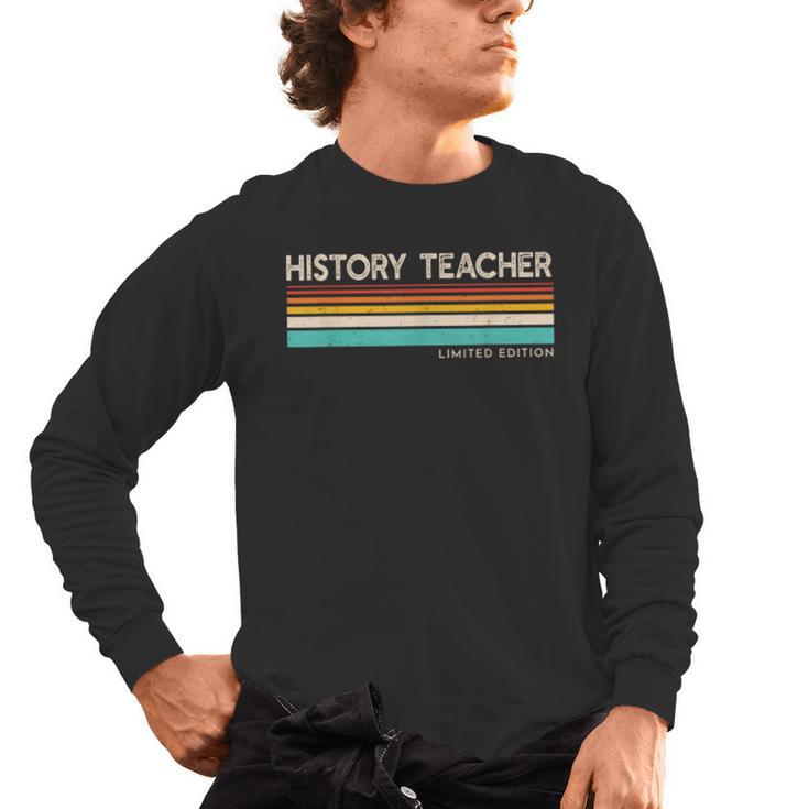 History Teacher Limited Edition Retro History Education Men's Long Sleeve T-Shirt