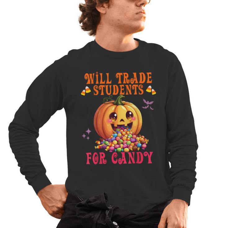 Will Trade Students For Candy Teacher Cute Halloween Pumpkin Men's Long Sleeve T-Shirt, trending gift Will Trade Students For Candy Teacher Cute Halloween Pumpkin Men's Long Sleeve T-Shirt, trending gift