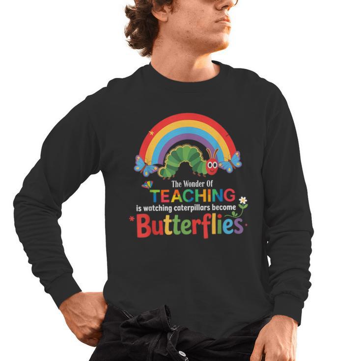 The Wonder Of Teaching Is Watching Caterpillars Teacher Men's Long Sleeve T-Shirt