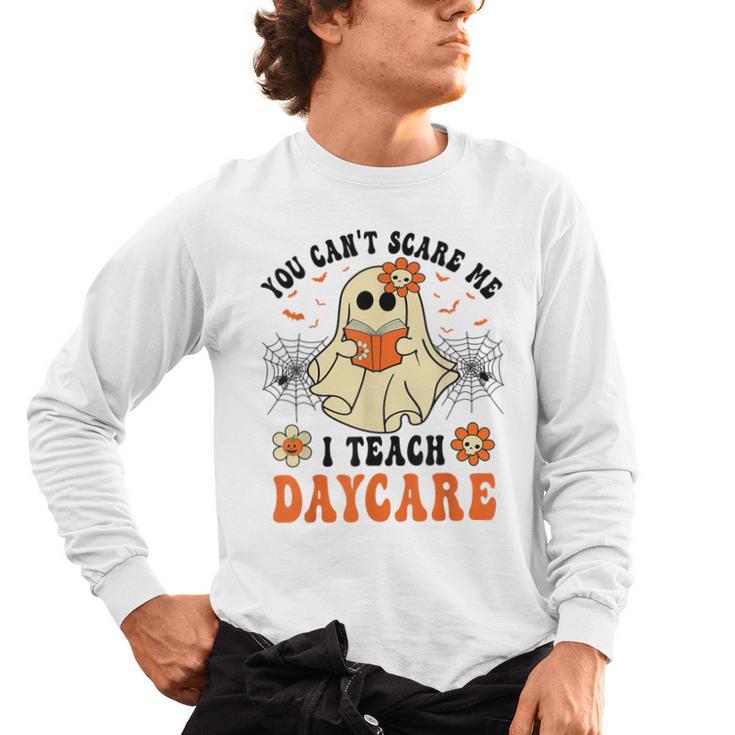 You Can't Scare Me I Teach Daycare Teacher Halloween Ghost Men's Long Sleeve T-Shirt