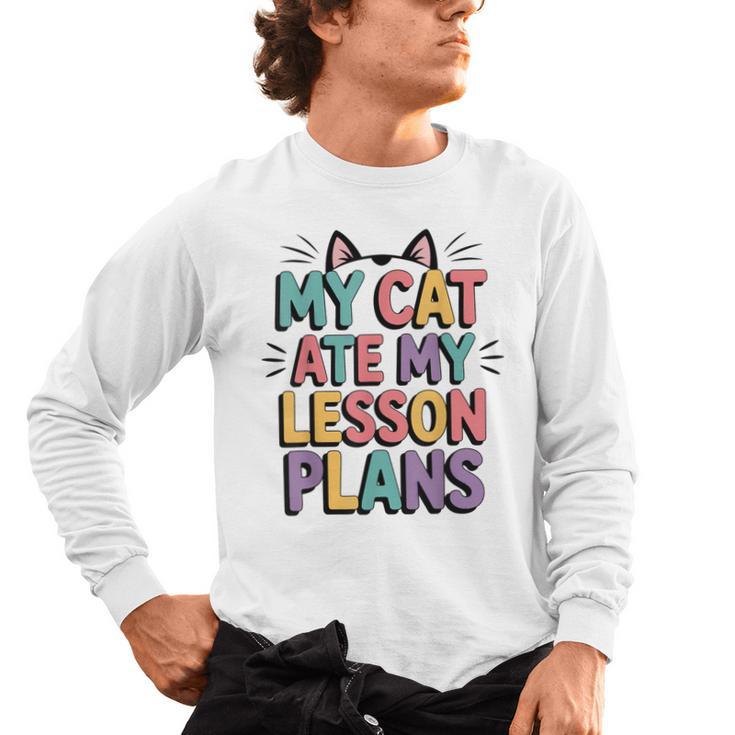 My Cat Ate My Lesson Plans Teacher Cat Humor Men's Long Sleeve T-Shirt