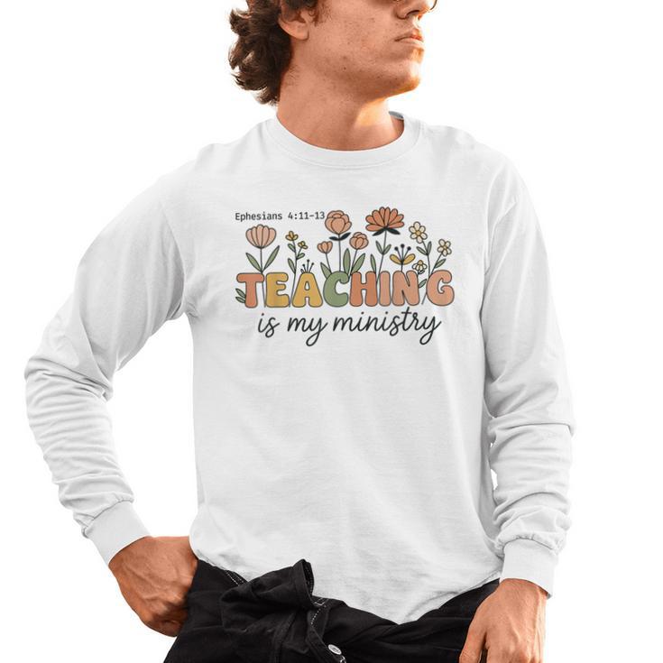 Christian Teacher Teaching Is My Ministry Faith Bible Verse Men's Long Sleeve T-Shirt