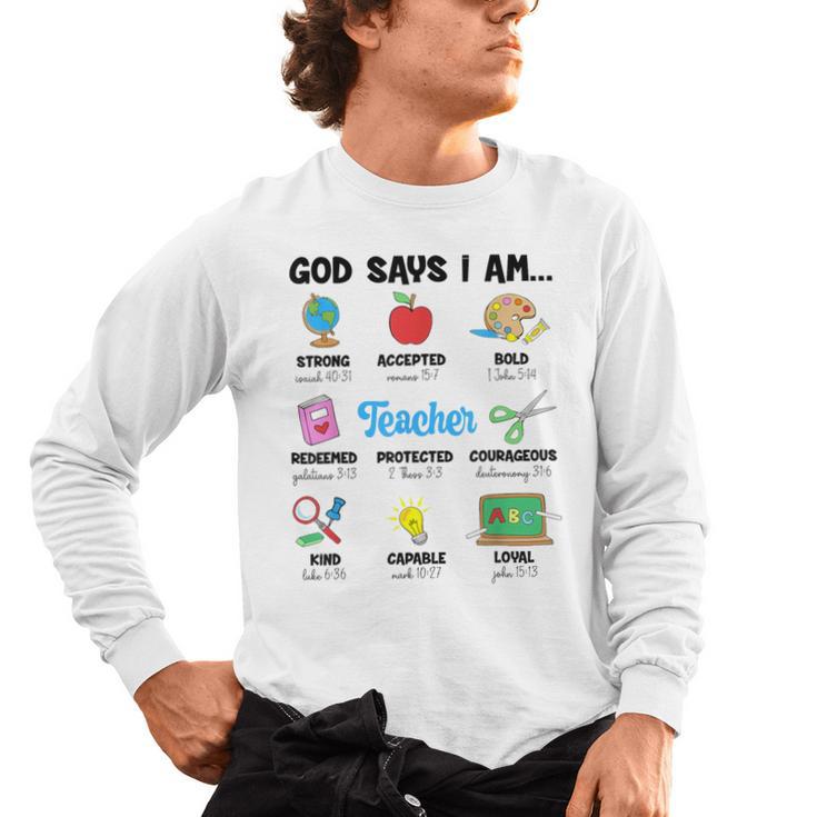 God Says Im Teacher Christian Back To School Religious Men's Long Sleeve T-Shirt