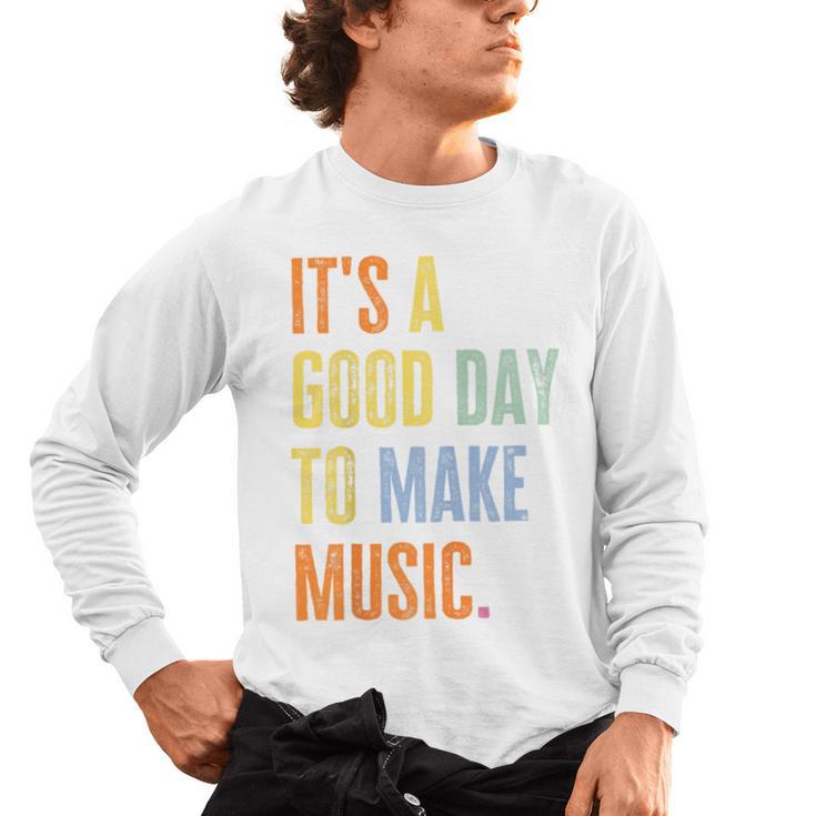 It's A Good Day To Make Music Music Lover Teacher Men's Long Sleeve T-Shirt
