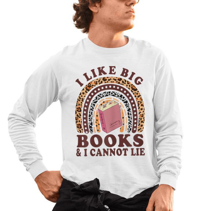 Teacher-TShirt I Like Big Books & I Cannot Lie Reading For Women Men's Long Sleeve T-Shirt