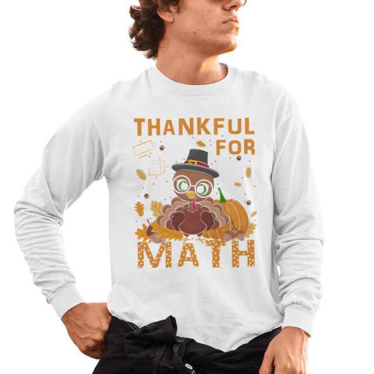 Thankful Math Turkey Teacher Happy Thanksgiving Men's Long Sleeve T-Shirt