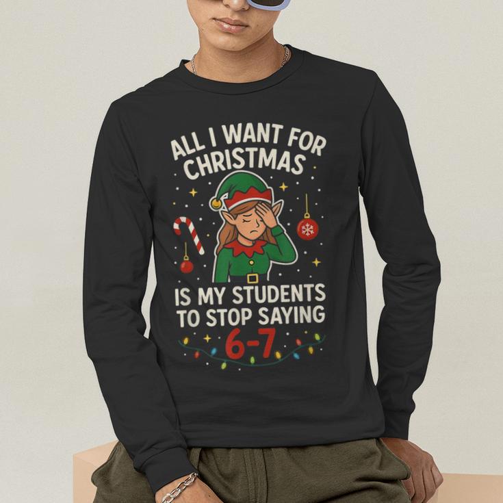 6-7 Students Saying 67 Xmas Six Seven Teacher Christmas Men's Long Sleeve T-Shirt, funny gift 6-7 Students Saying 67 Xmas Six Seven Teacher Christmas Men's Long Sleeve T-Shirt, funny gift
