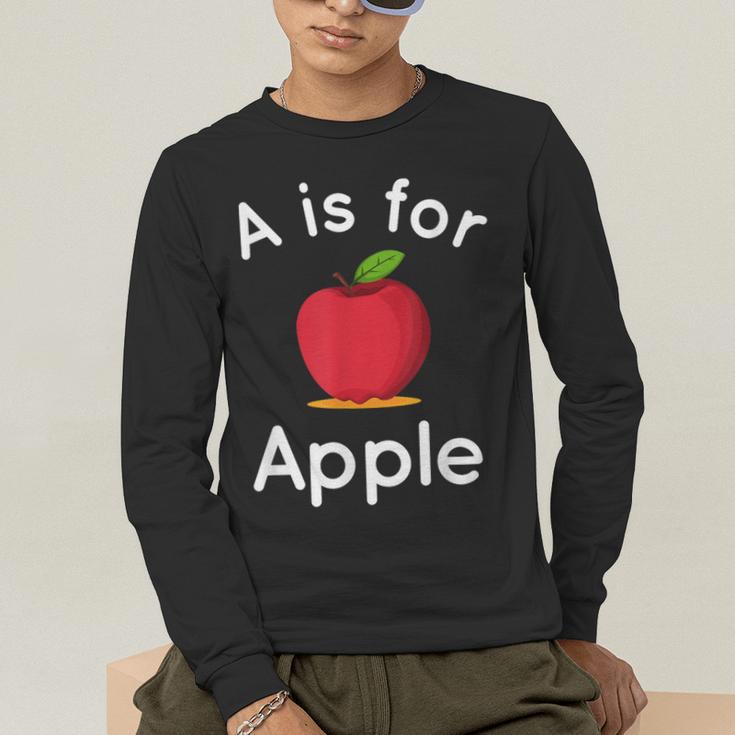 A Is For Apple Toddler Kindergarten Preschool Teacher Men's Long Sleeve T-Shirt, funny gift