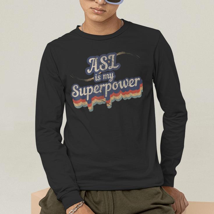 ASL Is My Superpower ASL Teacher Shirt T-Shirt Men's Long Sleeve T-Shirt, funny gift ASL Is My Superpower ASL Teacher Shirt T-Shirt Men's Long Sleeve T-Shirt, funny gift