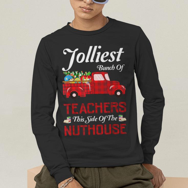 Bunch Of Teachers This Side Of The Nuthouse Xmas Men's Long Sleeve T-Shirt, funny gift Bunch Of Teachers This Side Of The Nuthouse Xmas Men's Long Sleeve T-Shirt, funny gift