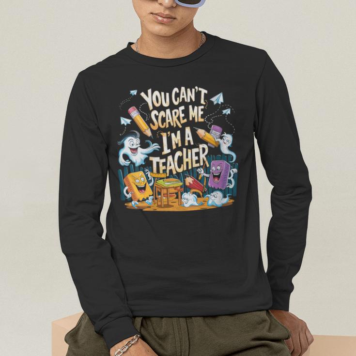 You Can't Scare Me I'm A Teacher Cool Math Teacher Halloween Men's Long Sleeve T-Shirt, funny gift You Can't Scare Me I'm A Teacher Cool Math Teacher Halloween Men's Long Sleeve T-Shirt, funny gift