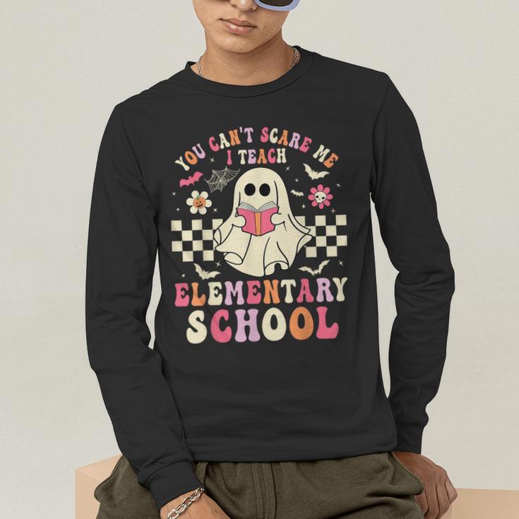 You Can't Scare Me I Teach Elementary School Teacher Spooky Men's Long Sleeve T-Shirt, funny gift