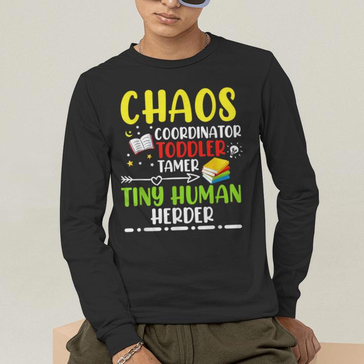 Daycare Teacher School Chaos Coordinator Toddler Tamer For Men Women Kids Men's Long Sleeve T-Shirt, funny gift
