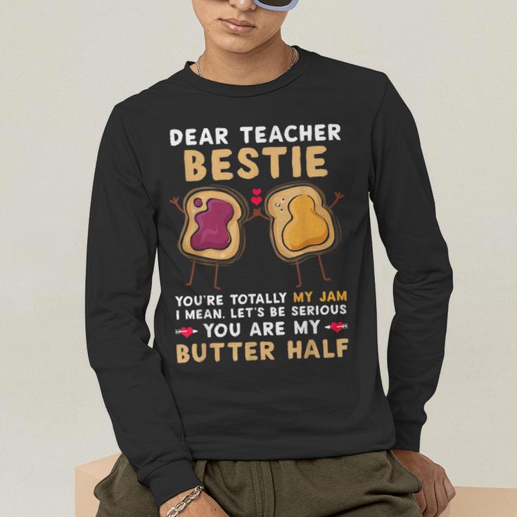 Dear Teacher Bestie You'Re Totally My Jam Shirt Kids Men's Long Sleeve T-Shirt, funny gift