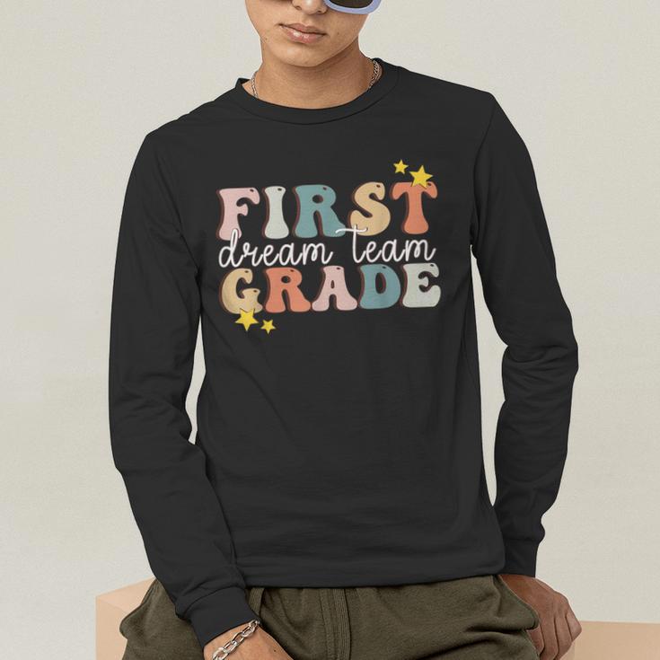 First Grade Dream Team First Day Of 1st Grade Teachers For Men Women Men's Long Sleeve T-Shirt, funny gift