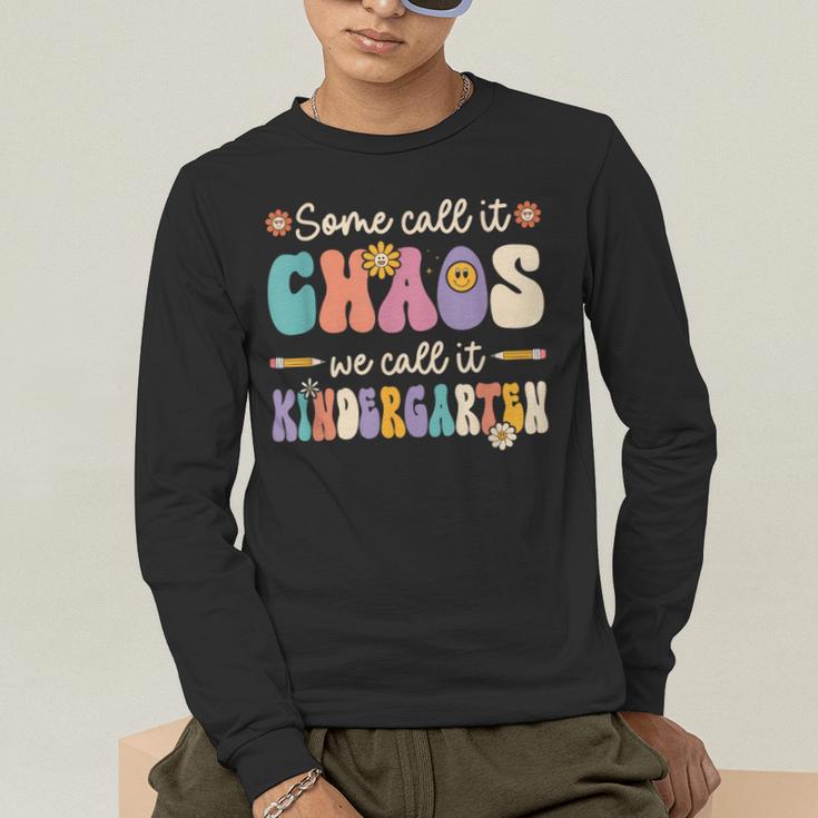Groovy Some Call It Chaos We Call It Kindergarten Teacher Men's Long Sleeve T-Shirt, funny gift Groovy Some Call It Chaos We Call It Kindergarten Teacher Men's Long Sleeve T-Shirt, funny gift