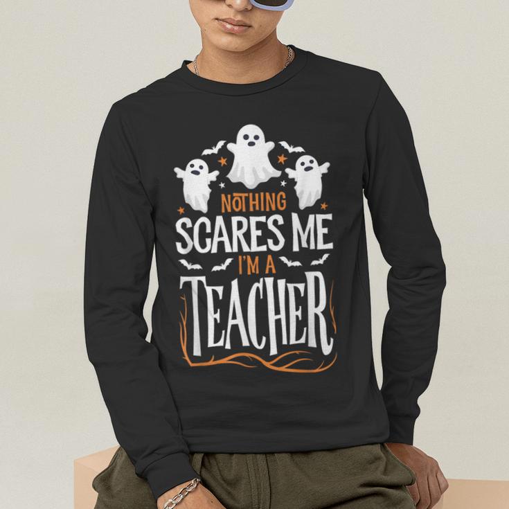 Halloween Teacher Nothing Scares Me Women Men Teachers Men's Long Sleeve T-Shirt, funny gift Halloween Teacher Nothing Scares Me Women Men Teachers Men's Long Sleeve T-Shirt, funny gift