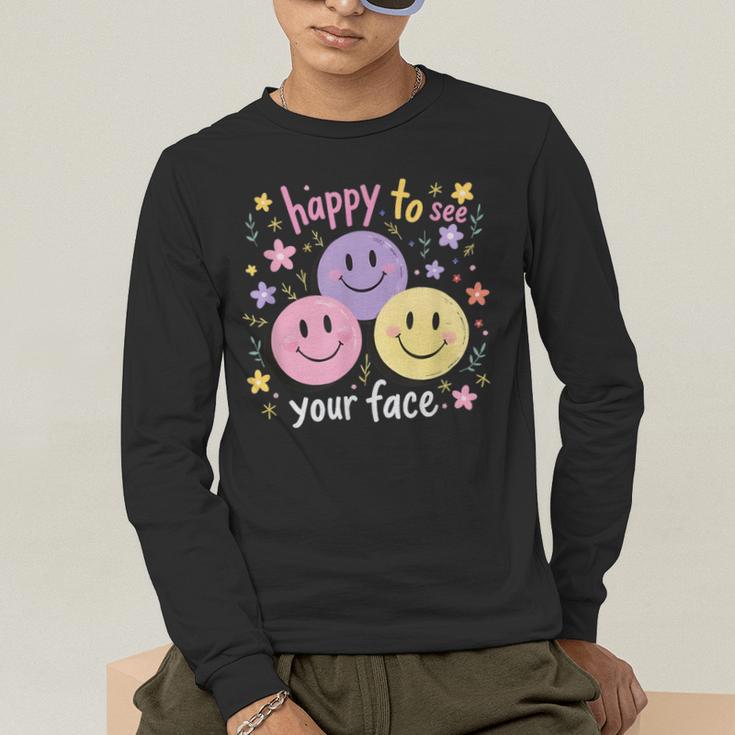 Happy To See Your Face Smile Face Teacher Back To School Men's Long Sleeve T-Shirt, funny gift
