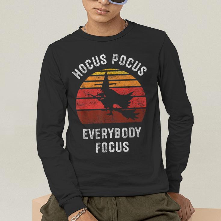 Hocus Pocus Everybody Focus Witch Halloween Teacher Women Men's Long Sleeve T-Shirt, funny gift Hocus Pocus Everybody Focus Witch Halloween Teacher Women Men's Long Sleeve T-Shirt, funny gift