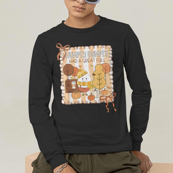 Humpty Dumpty Had A Great Fall Teacher Thanksgiving Autumn Men's Long Sleeve T-Shirt, funny gift Humpty Dumpty Had A Great Fall Teacher Thanksgiving Autumn Men's Long Sleeve T-Shirt, funny gift