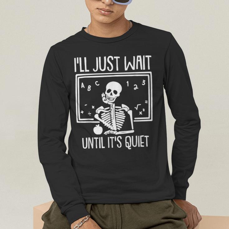 Ill Just Wait Until Its Quiet Teacher Lazy Halloween Costume Men's Long Sleeve T-Shirt, funny gift