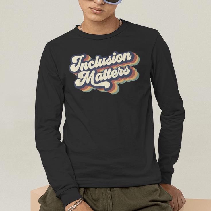Inclusion Matters Retro Special Education Teacher Women Men's Long Sleeve T-Shirt, funny gift Inclusion Matters Retro Special Education Teacher Women Men's Long Sleeve T-Shirt, funny gift