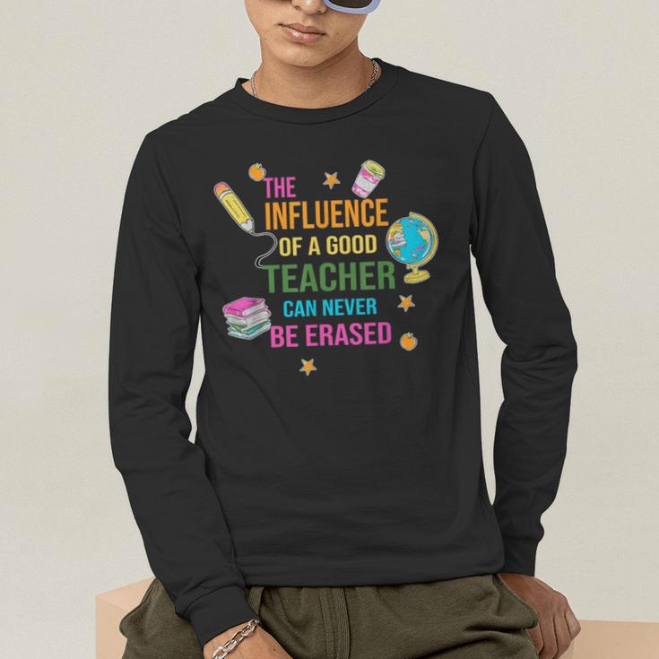 The Influence Of A Good Teacher Can Never Be Erased Quote Men's Long Sleeve T-Shirt, funny gift The Influence Of A Good Teacher Can Never Be Erased Quote Men's Long Sleeve T-Shirt, funny gift