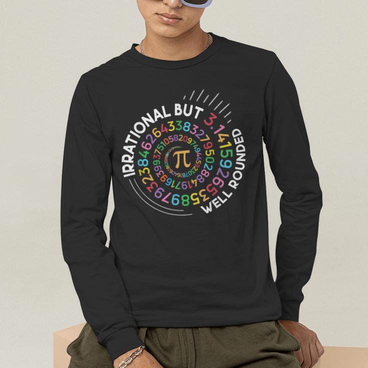 Irrational But Well Rounded Pi Day Math Teacher Student Geek Men's Long Sleeve T-Shirt, funny gift