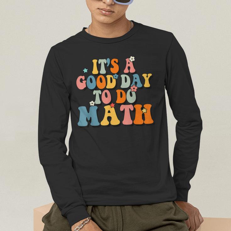 Its A Good Day To Do Math Retro Math Teacher Student Men's Long Sleeve T-Shirt, funny gift Its A Good Day To Do Math Retro Math Teacher Student Men's Long Sleeve T-Shirt, funny gift