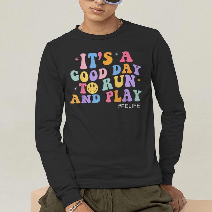 Its A Good Day To Run And Play PE Teacher Must Have Men's Long Sleeve T-Shirt, funny gift