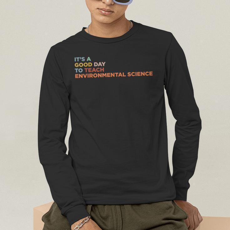 It's A Good Day To Teach Environmental Science Teacher Men's Long Sleeve T-Shirt, funny gift It's A Good Day To Teach Environmental Science Teacher Men's Long Sleeve T-Shirt, funny gift