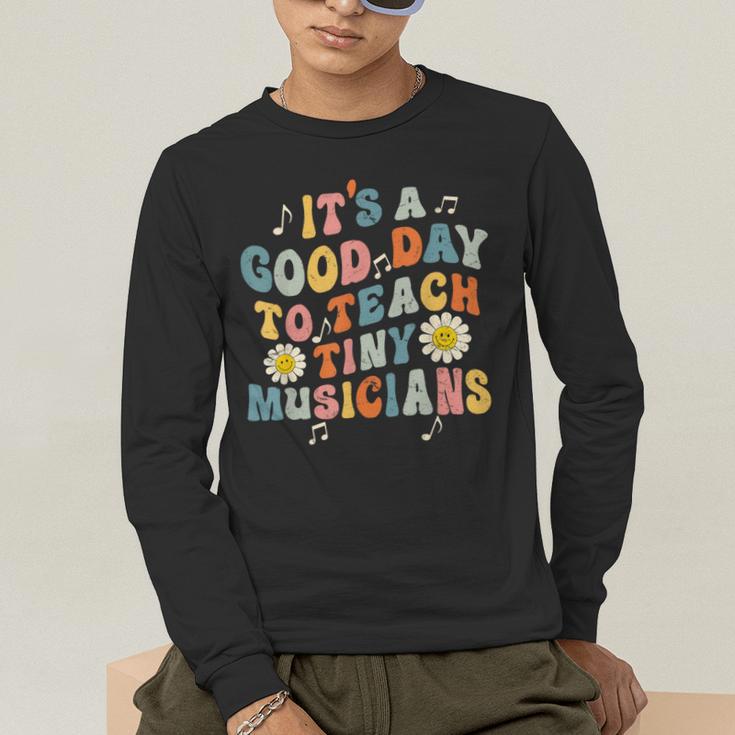 Its A Good Day To Teach Tiny Musicians Music Teacher Flower Men's Long Sleeve T-Shirt, funny gift