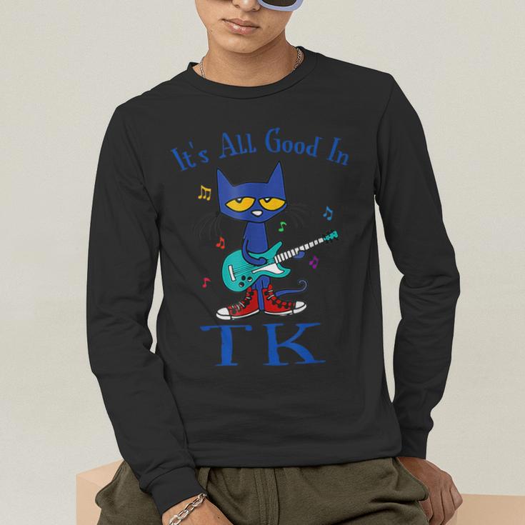Its All Good In TK Cat Transitional Kindergarten Teacher Kid Men's Long Sleeve T-Shirt, funny gift