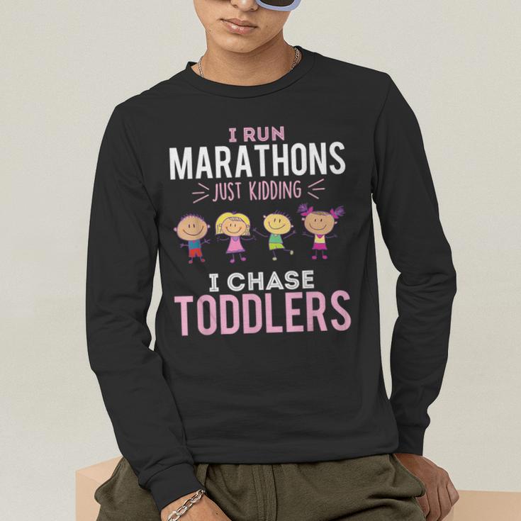 Just Kidding I Chase Toddlers Daycare Provider Nanny Teacher Men's Long Sleeve T-Shirt, funny gift Just Kidding I Chase Toddlers Daycare Provider Nanny Teacher Men's Long Sleeve T-Shirt, funny gift